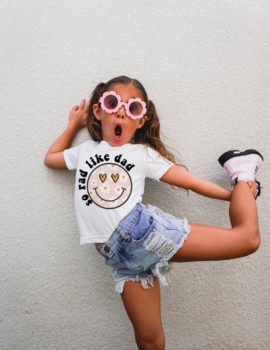 So Rad like Dad- Unisex Kids
