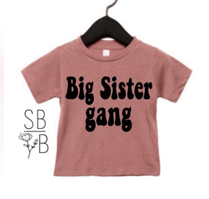Big Sister Gang - Unisex Kids Shirt
