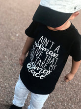 Ain't a woman alive that could take my mamas place Unisex Kids Tee